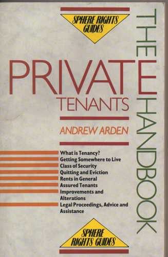 Private Tenant's Handbook (9780747402237) by Arden QC, Andrew