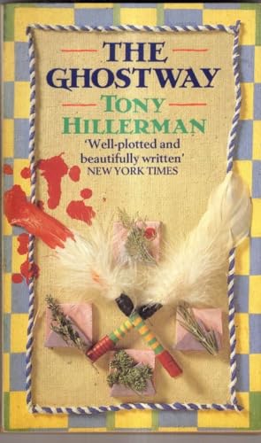 The Ghostway (Jim Chee, Book 3) (9780747402299) by Tony Hillerman