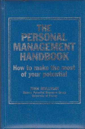 Beispielbild fr The Personal Management Handbook: How to Make the Most of Your Potential zum Verkauf von ThriftBooks-Dallas