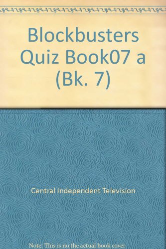 Imagen de archivo de Blockbusters Quiz Book Vol 7: Bk. 7 a la venta por WorldofBooks