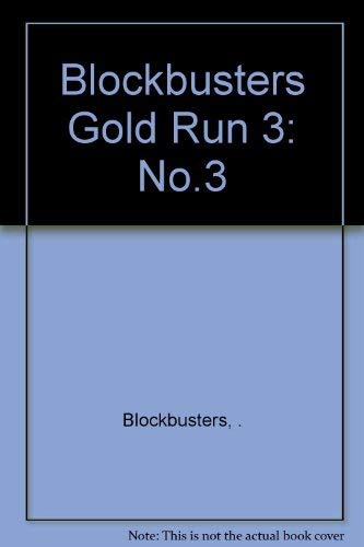 Beispielbild fr Blockbusters Gold Run Volume 3: No.3 zum Verkauf von WorldofBooks