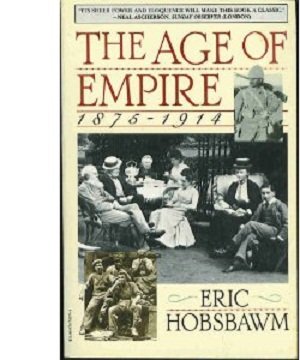 Stock image for The Age Of Empire: 1875-1914 for sale by Goldstone Books