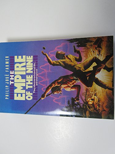 Empire of the Nine: Lord of the Trees & Keepers of the Secrets (9780747403661) by Farmer, Philip Jose