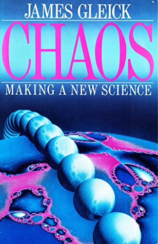 Beispielbild fr Chaos : Making a New Science zum Verkauf von Better World Books