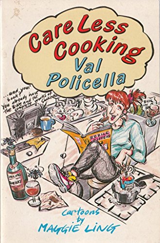Careless Cooking - Val Policella,Maggie Ling