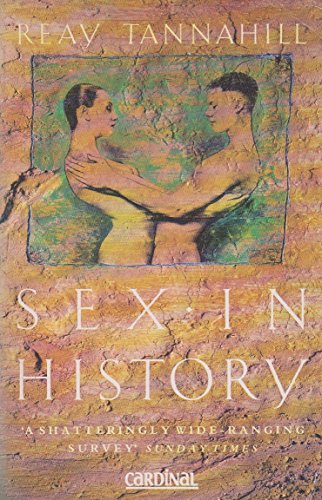 Imagen de archivo de Sex In History (Abacus Books) a la venta por AwesomeBooks