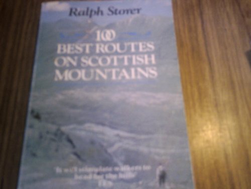 Stock image for 100 Best Routes On Scottish Mountains for sale by WorldofBooks