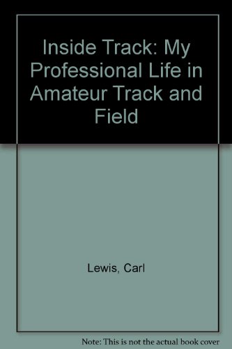 Stock image for Carl Lewis;the Autobiography: My Professional Life in Amateur Track and Field for sale by WorldofBooks