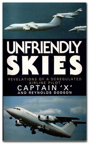 Stock image for Unfriendly Skies for sale by Kennys Bookstore