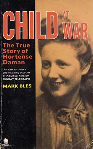 Beispielbild fr Child At War: Hortense Daman zum Verkauf von WorldofBooks