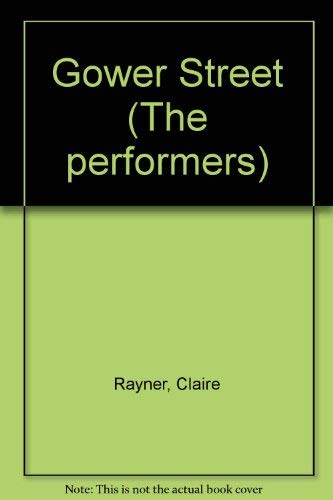 Beispielbild fr Gower Street : The Performers (Vol. 1) zum Verkauf von Wally's Books