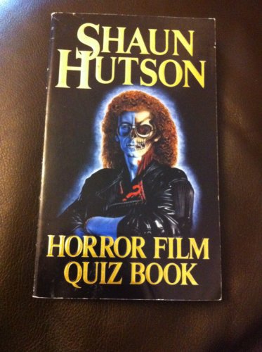 Stock image for Shaun Hutson Horror Film Quiz for sale by Goldstone Books