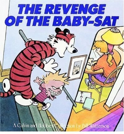 Stock image for The Revenge Of The Baby-Sat: Calvin & Hobbes Series: Book Eight for sale by WorldofBooks