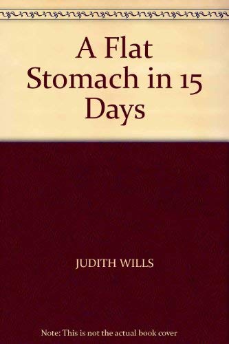Imagen de archivo de Flat Stomach In 15 Days a la venta por WorldofBooks