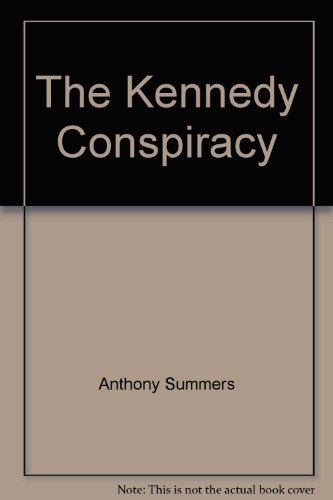 9780747412212: The Kennedy Conspiracy