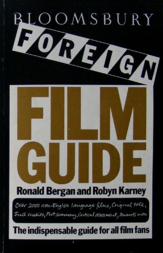 9780747500490: Bloomsbury Foreign Film Guide