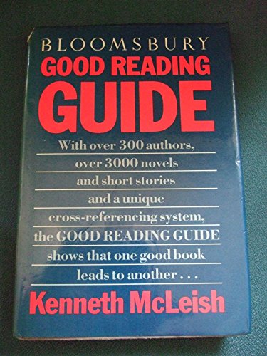 Bloomsbury good reading guide. - McLeish, Kenneth