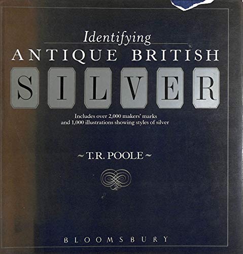 Beispielbild fr Identifying Antique British Silver zum Verkauf von WorldofBooks