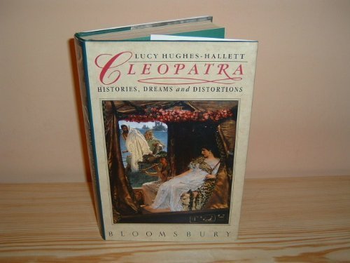 Imagen de archivo de Cleopatra: Histories, Dreams and Distortions a la venta por WorldofBooks