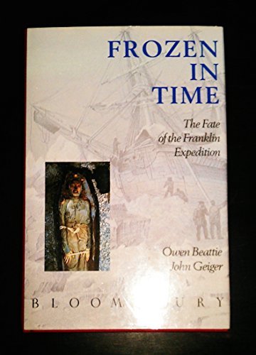 9780747501015: Frozen in Time: Fate of the Franklin Expedition