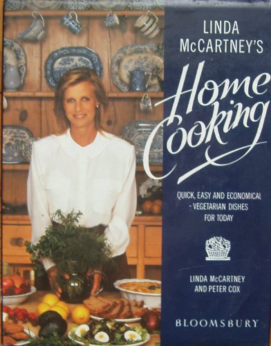 Beispielbild fr Linda McCartney's Home Cooking: Quick, Easy and Economical, Vegetarian Dishes for Today zum Verkauf von AwesomeBooks