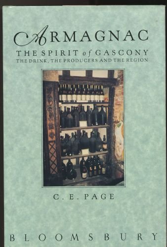 9780747502630: Armagnac: The Spirit of Gascony