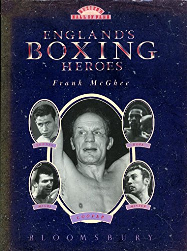 Stock image for England's All Time Greats: Boxing's Hall of Fame for sale by WorldofBooks