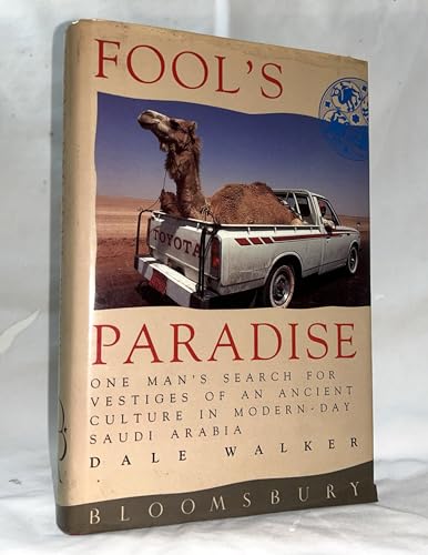 Stock image for FOOL'S PARADISE, [in Search of the 'Happy Arabia'] for sale by Book Orphanage