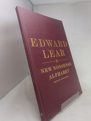 Stock image for Edward Lear : A New Nonsense Alphabet for sale by Novel Ideas Books & Gifts