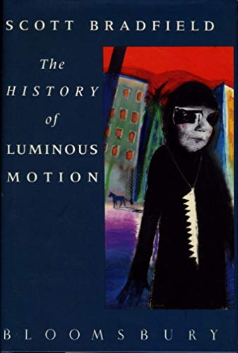 Stock image for THE HISTORY OF LUMINOUS MOTION. for sale by Colewood Books