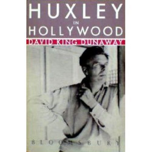 Beispielbild fr HUXLEY IN HOLLYWOOD zum Verkauf von Chaucer Bookshop ABA ILAB