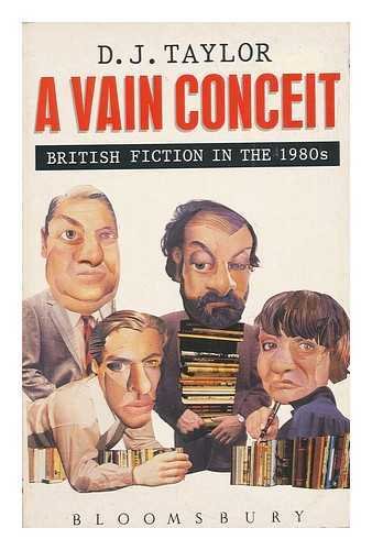 Beispielbild fr Vain Conceit British Fiction zum Verkauf von Better World Books