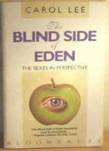 Stock image for The Blind Side of Eden for sale by Merandja Books