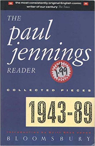 Imagen de archivo de The Paul Jennings Reader: Collected Pieces 1943-89 a la venta por Heartwood Books, A.B.A.A.