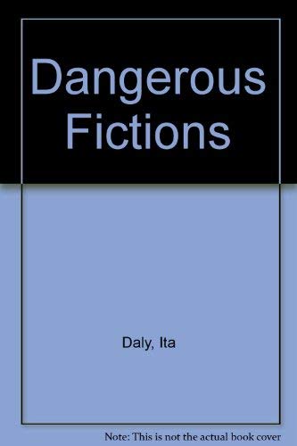 Stock image for Dangerous Fictions for sale by medimops