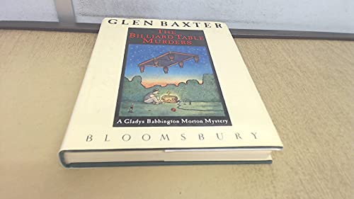 The billiard table murders: A Gladys Babbington Morton mystery (9780747507499) by Baxter, Glen