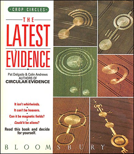 Stock image for Crop Circles: The Latest Evidence for sale by MusicMagpie
