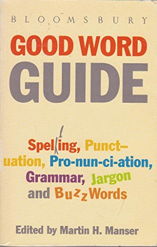 9780747508755: Bloomsbury Good Word Guide