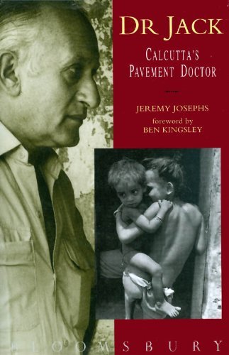 Imagen de archivo de Dr. Jack: Calcutta's Pavement Doctor a la venta por WorldofBooks