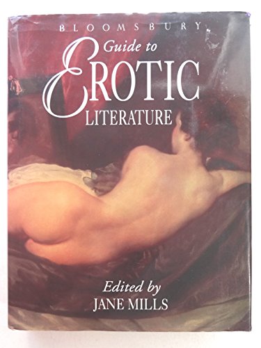 9780747508946: Bloomsbury Guide to Erotic Literature