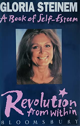 Beispielbild fr Revolution from within: Book of Self-esteem zum Verkauf von WorldofBooks