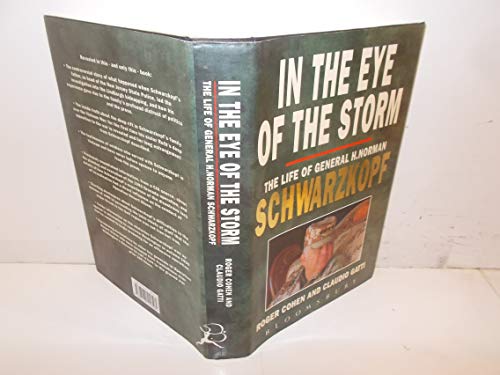 Beispielbild fr In the Eye of the Storm: Life of General H.Norman Schwarzkopf zum Verkauf von WorldofBooks