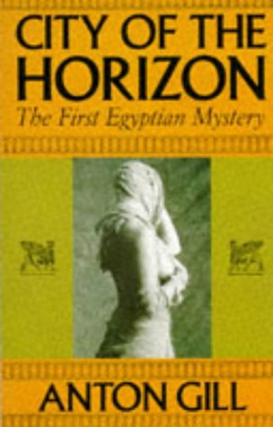Beispielbild fr City of the Horizon: v.1 (Egyptian Mysteries) zum Verkauf von WorldofBooks