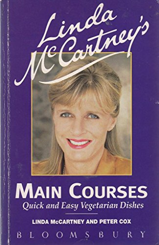 9780747511984: Linda McCartney's Main Courses