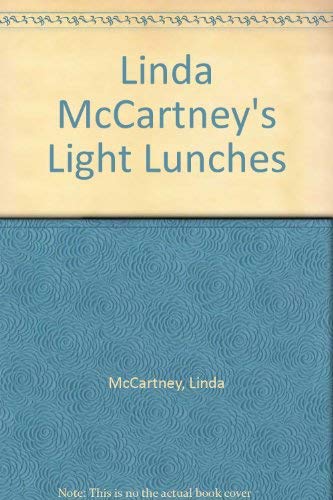 9780747511991: Linda McCartney's Light Lunches