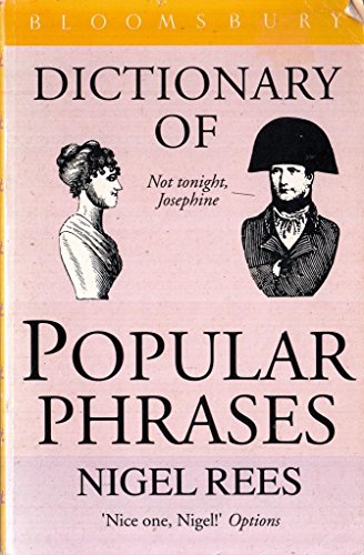 9780747512219: Dictionary of Popular Phrases