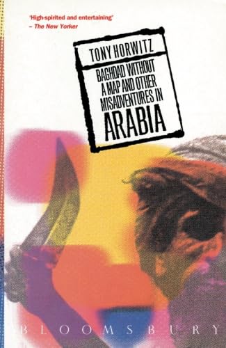 Beispielbild fr Baghdad Without a Map and Other Misadventures in Arabia zum Verkauf von Reuseabook