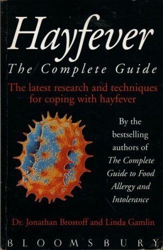 Stock image for Hayfever - the Complete Guide - the Latest Research and Techniques for Coping with Hayfever for sale by Riley Books