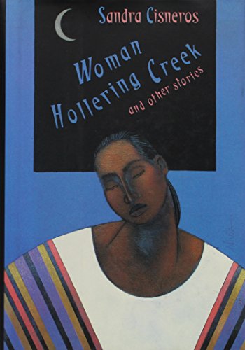 Woman Hollering Creek - Cisneros, Sandra