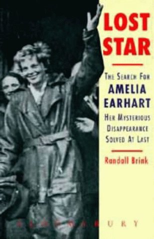 Imagen de archivo de Lost Star the Search for Amelia Earhart a la venta por HPB-Diamond